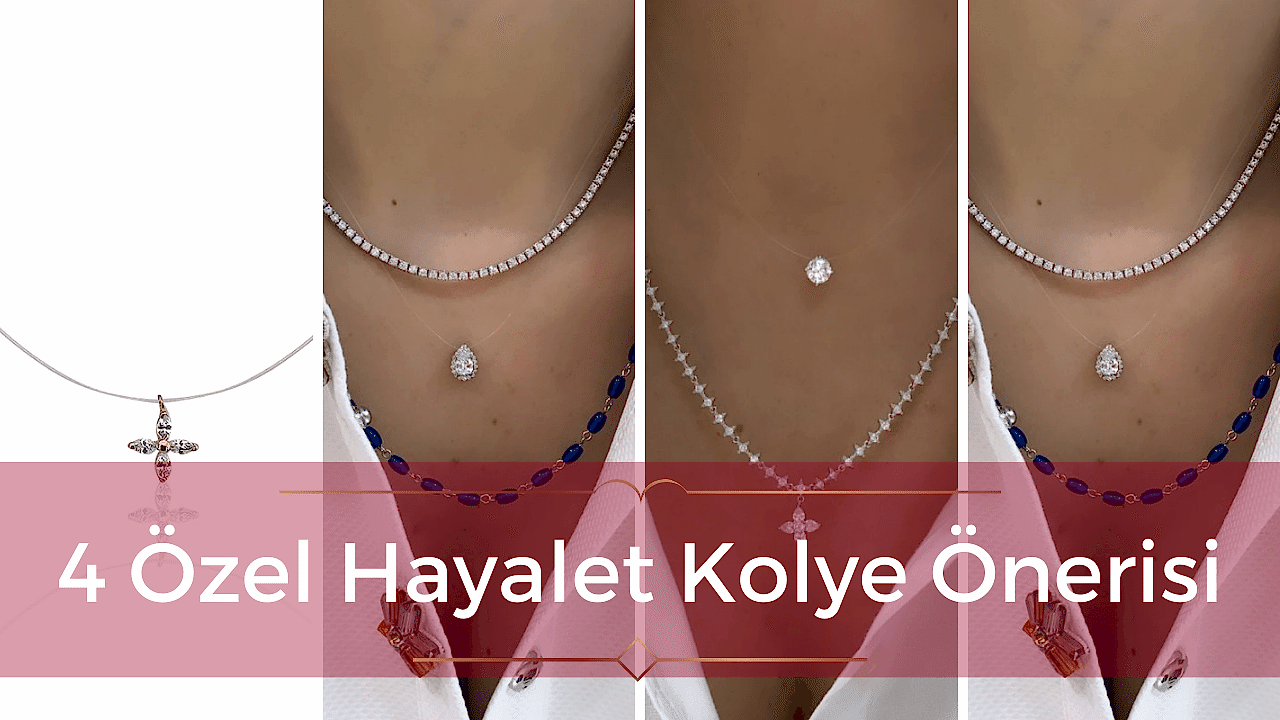Haylet Kolye Nedir ve Nasıl Kullanılır? 4 Özel Hayalet Kolye Önerisi