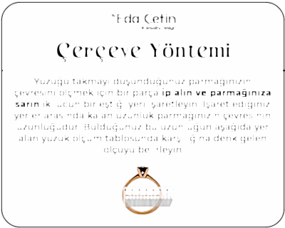 Yüzük ölçüsü alırken çerçeve yöntemi